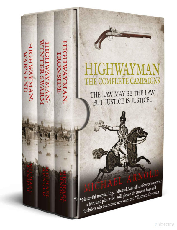 Highwayman The Complete Campaigns Arnold Michael