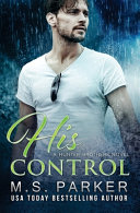 His Control The Hunter Brothers Parker M S
