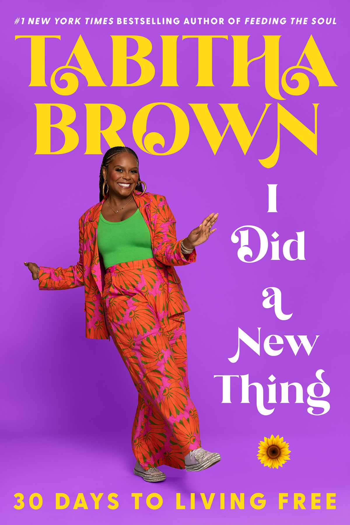 I Did A New Thing 30 Days To Living Free Tabitha Brown