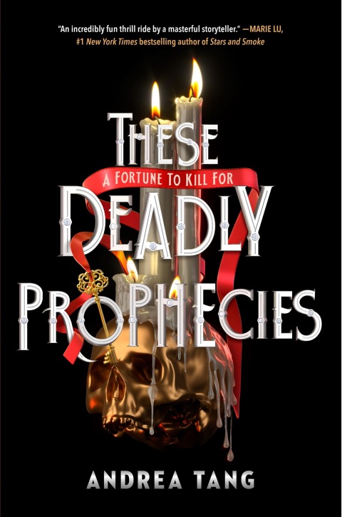 These Deadly Prophecies Andrea Tang
