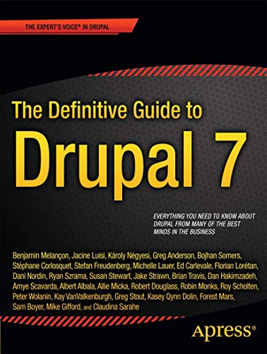 The Definitive Guide To Drupal 7 1st Ed Melancon Benjamin Luisi
