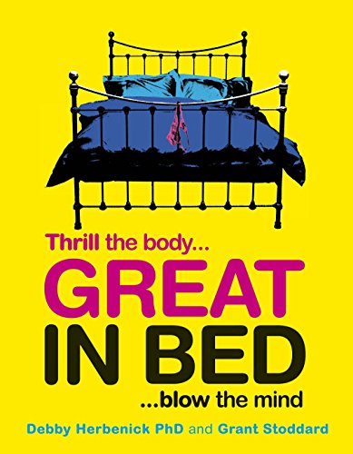 Great In Bed Debby Herbenick Grant Stoddard Debby Herbenick