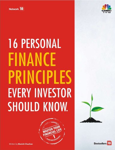 16 Personal Finance Principles Every Investor Should Know Manish Chauhan