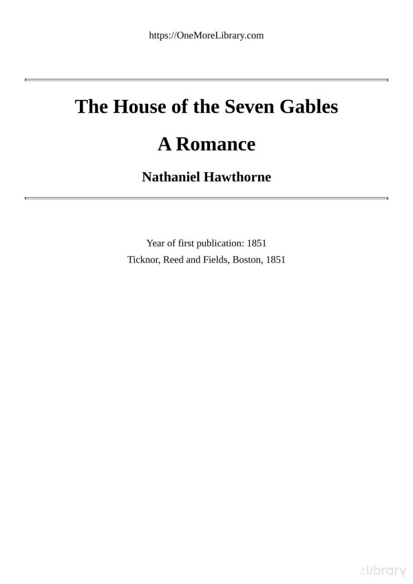 The House Of The Seven Gables Nathaniel Hawthorne