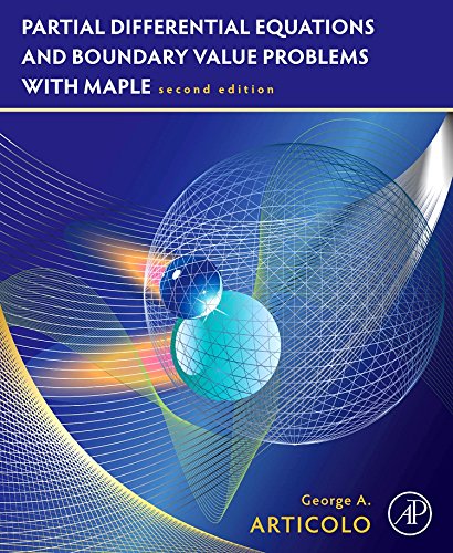 Partial Differential Equations And Boundary Value Problems With Maple 2nd Edition Articolo