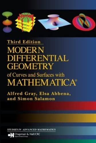 Modern Differential Geometry Of Curves And Surfaces With Mathematica 3rd Edition Abbena