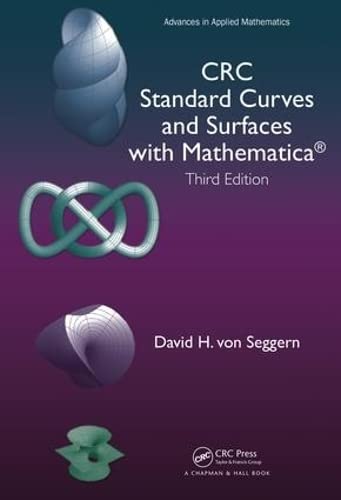 Crc Standard Curves And Surfaces With Mathematica 3rd Edition Von Seggern