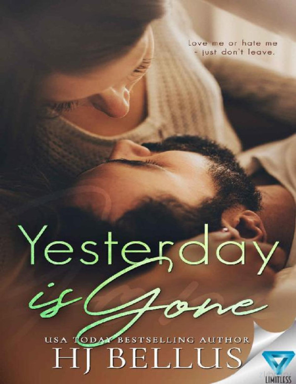 Yesterday Is Gone Hj Bellus