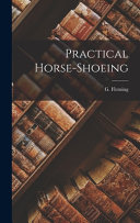 Practical Horseshoeing G Fleming