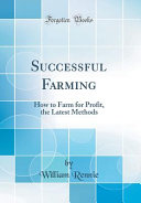 Successful Farming William Rennie