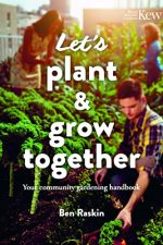 Lets Plant And Grow Together Raskin Ben