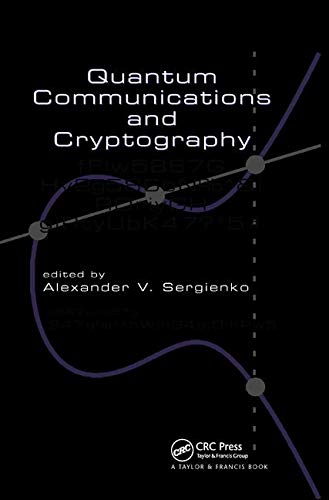 Quantum Communications And Cryptography 1st Edition Alexander V Sergienko