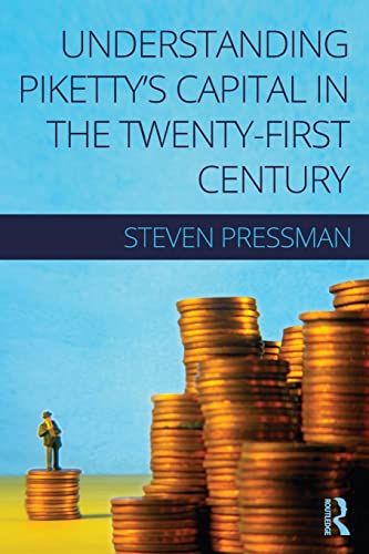 Understanding Pikettys Capital In The Twentyfirst Century 1st Edition Steven Pressman