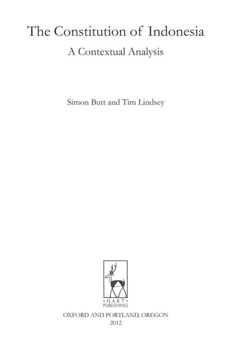 The Constitution Of Indonesia A Contextual Analysis 1st Edition Simon Butt