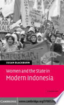 Women And The State In Modern Indonesia Susan Blackburn