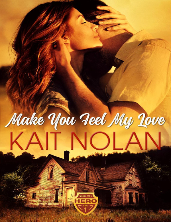 Make You Feel My Love Kait Nolan
