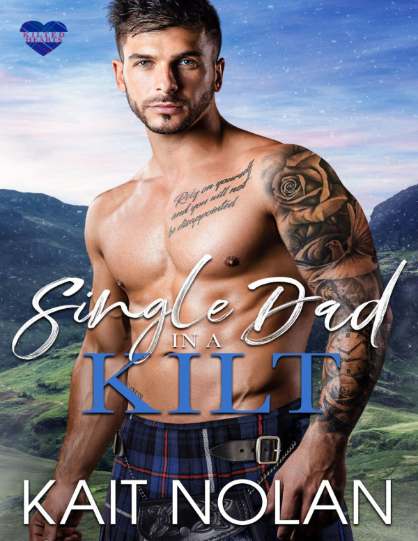 Single Dad In A Kilt Kait Nolan