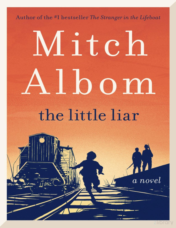 The Little Liar 6th Edition Mitch Albom