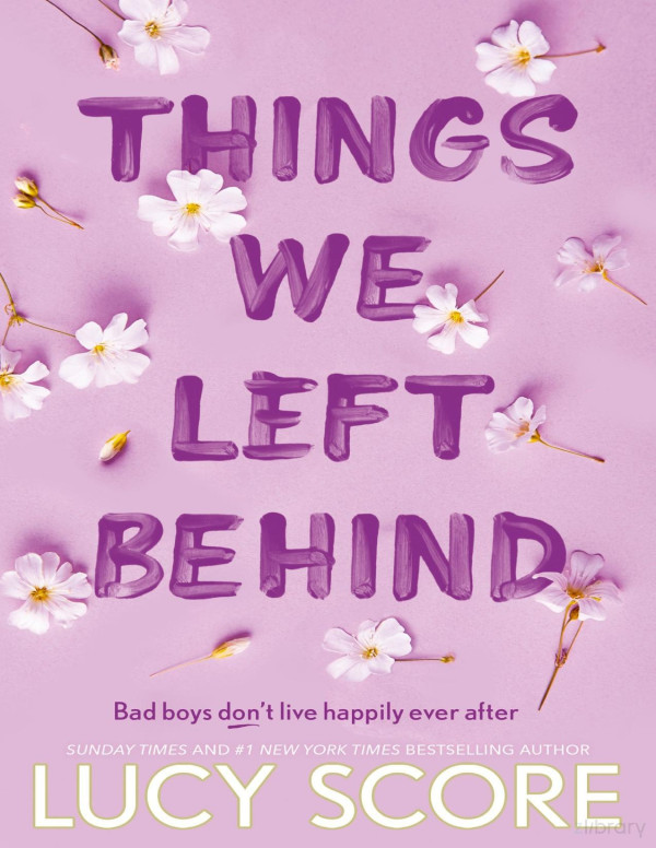 Things We Left Behind Lucy Score