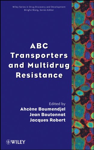 Abc Transporters And Multidrug Resistance Wiley Series In Drug Discovery And Development 1st Edition Ahcne Boumendjel