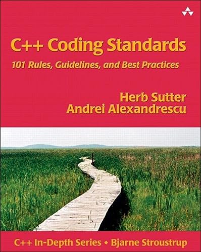 C Coding Standards 101 Rules Guidelines And Best Practices 1st Edition Herb Sutter