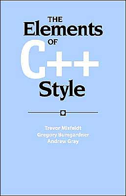 The Elements Of C Style Sigs Reference Library 1st Edition Misfeldt