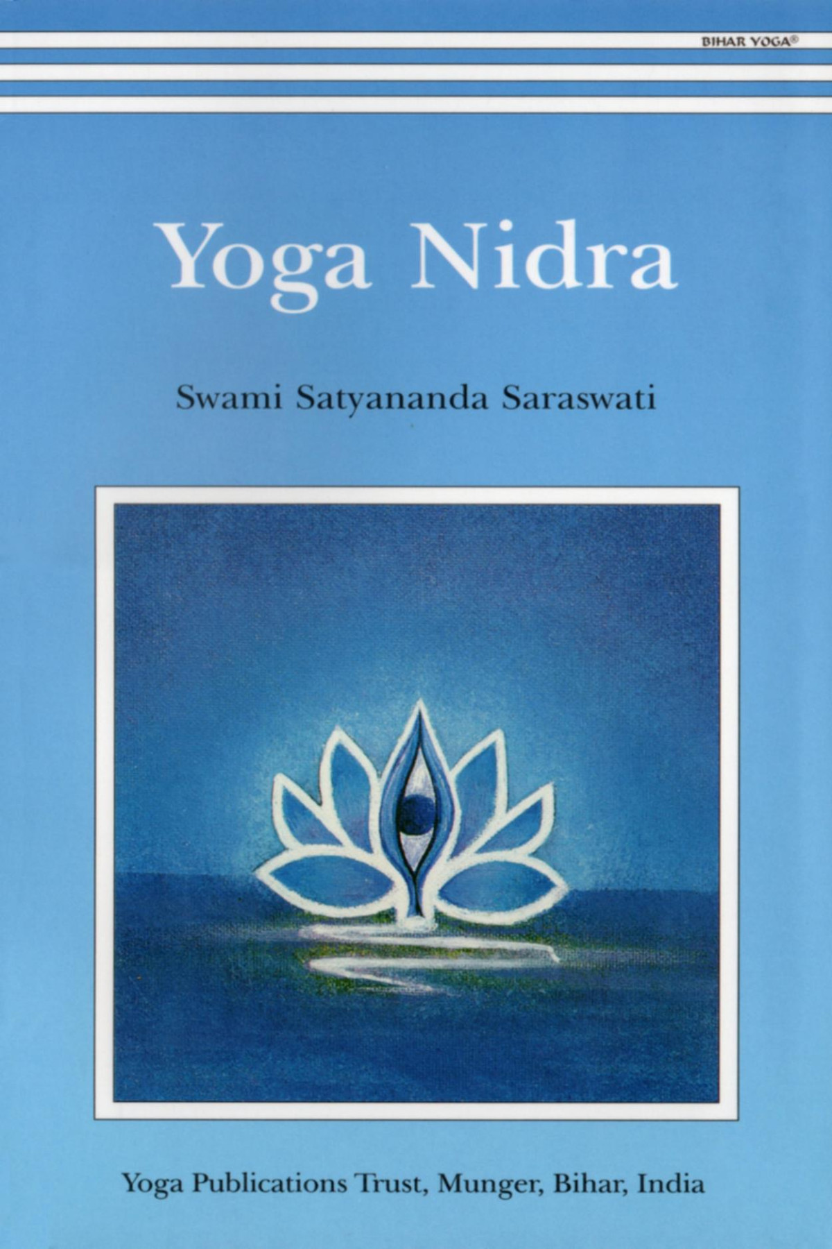Yoga Nidra Swami Satyananda Saraswati