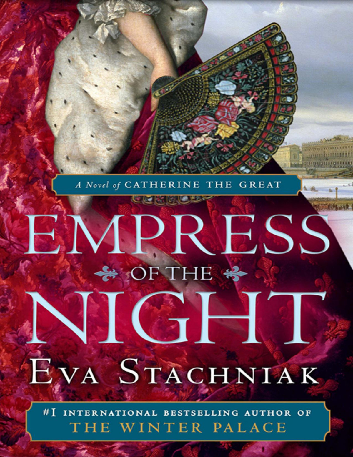 Empress Of The Night Eva Stachniak