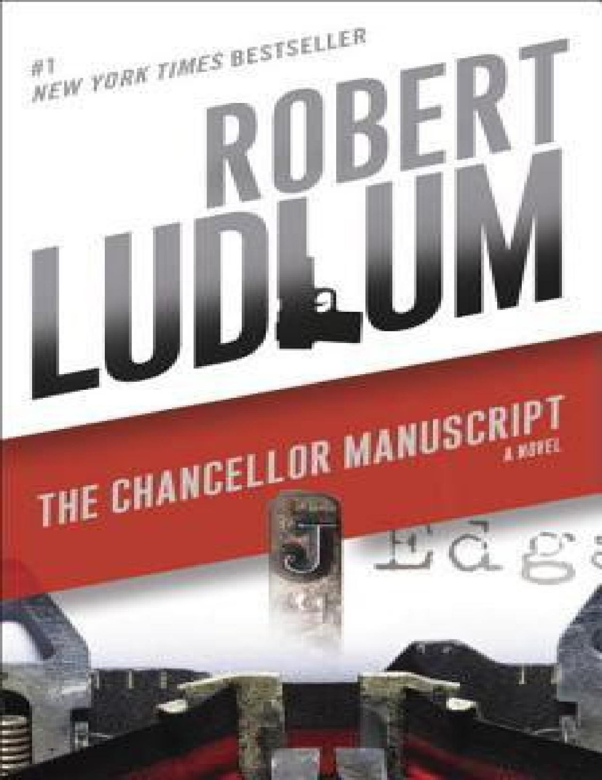 The Chancellor Manuscript Robert Ludlum