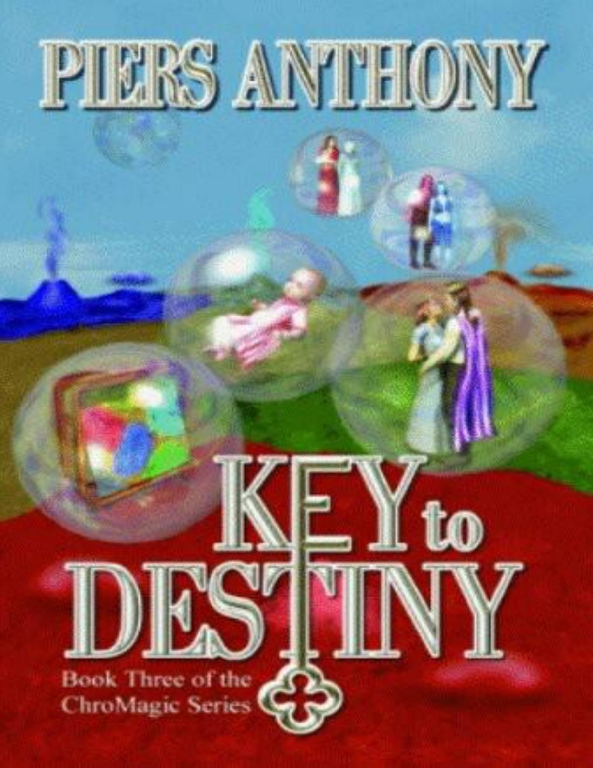 Chromagic 3 Key To Destiny Piers Anthony