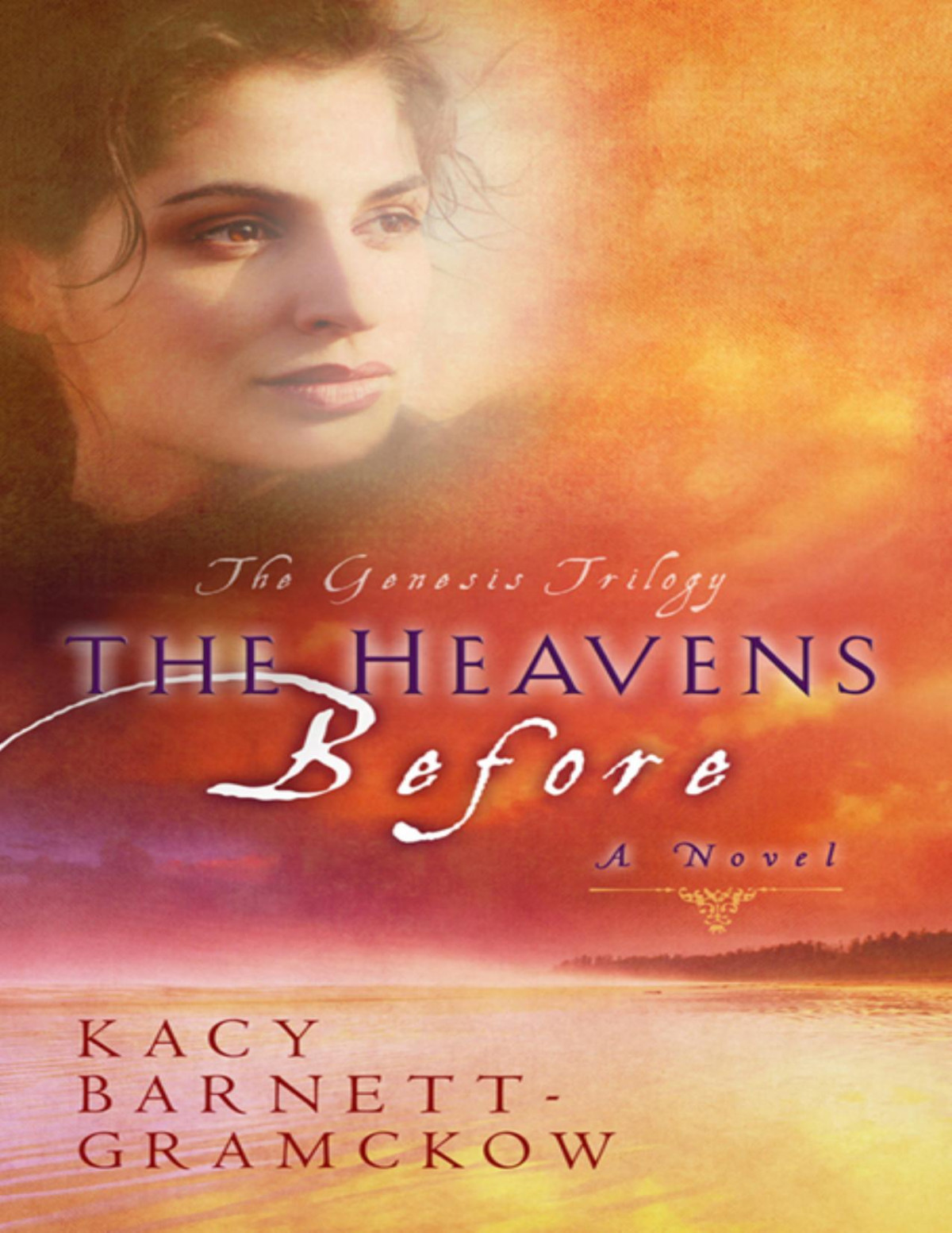 Heavens Before Kacy Barnettgramckow