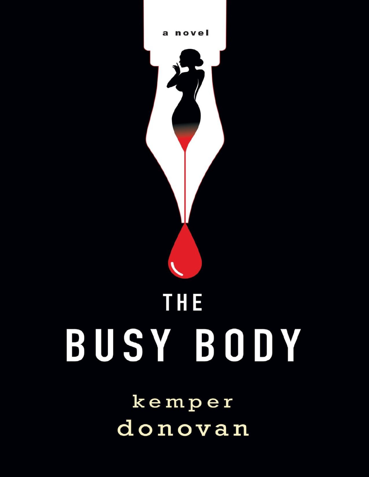 The Busy Body Kemper Donovan