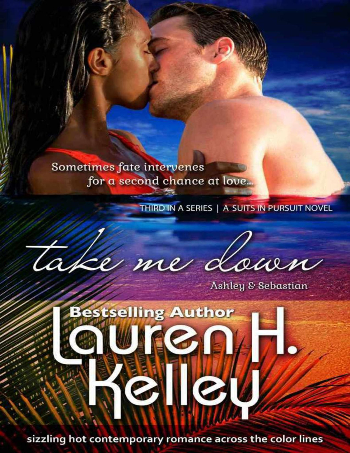 Take Me Down Suits In Pursuit Lauren H Kelley