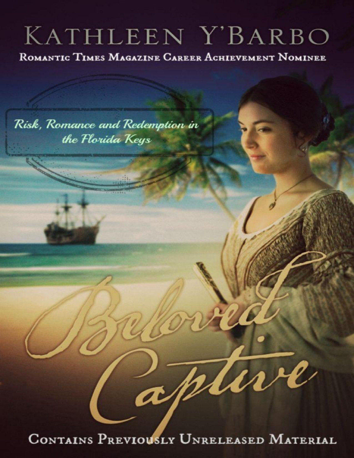 Beloved Captive Kathleen Ybarbo