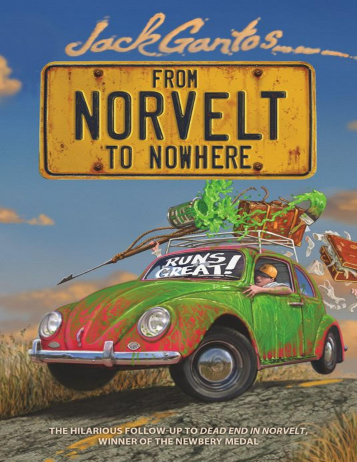 From Norvelt To Nowhere Norvelt Series Jack Gantos