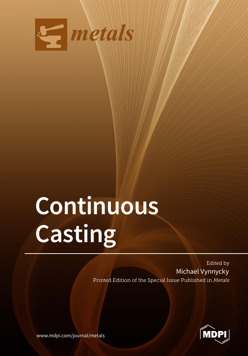Continuous Casting Michael Vynnycky