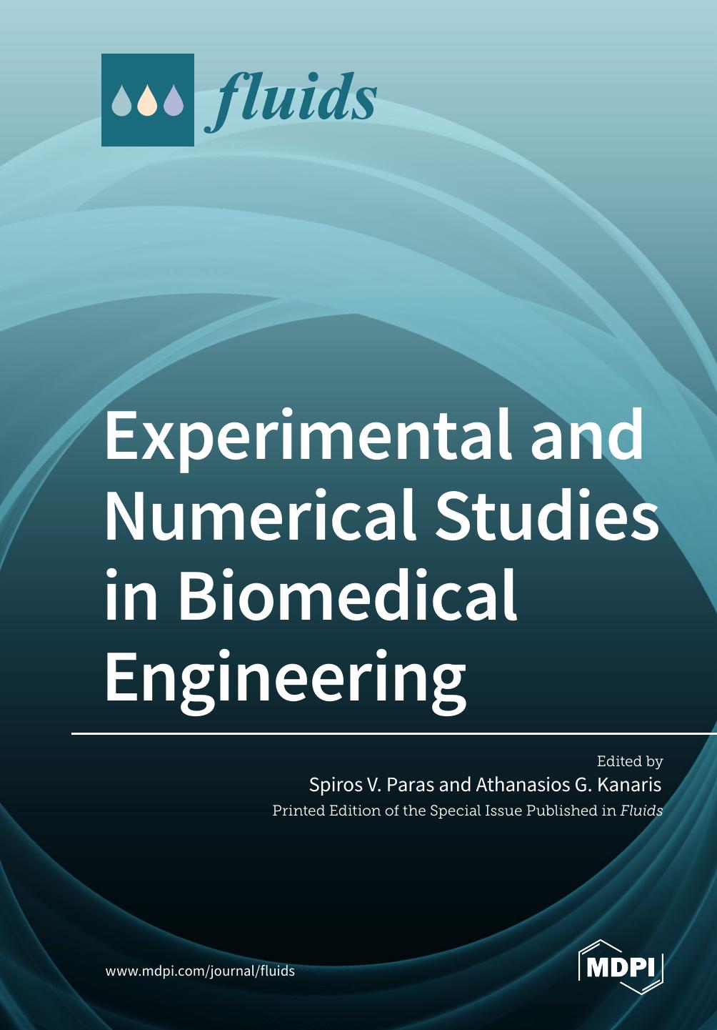 Experimental And Numerical Studies In Biomedical Engineering Athanasios G Kanaris