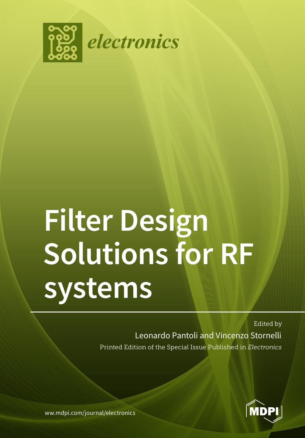 Filter Design Solutions For Rf Systems Leonardo Pantoli And Vincenzo Stornelli