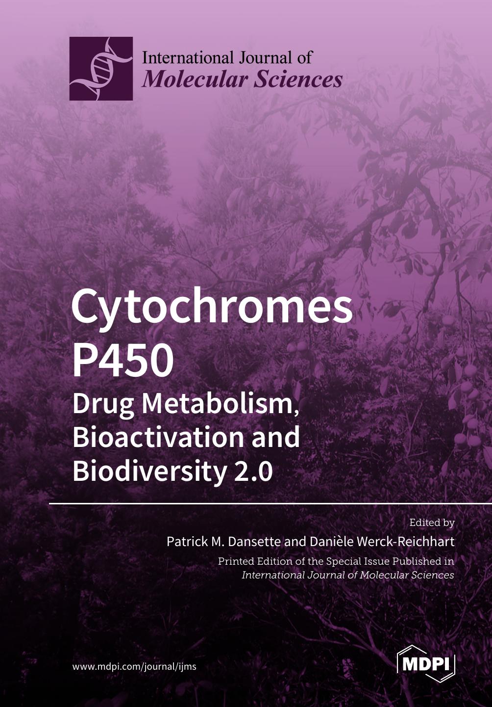 Cytochromes P450 Drug Metabolism Bioactivation And Biodiversity 20 Patrick M Dansette