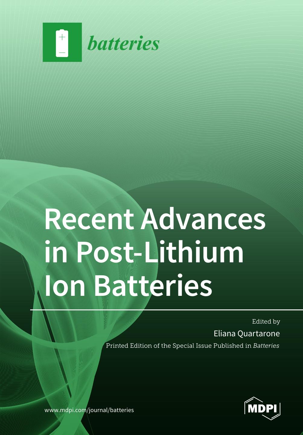 Recent Advances In Postlithium Ion Batteries Eliana Quartarone