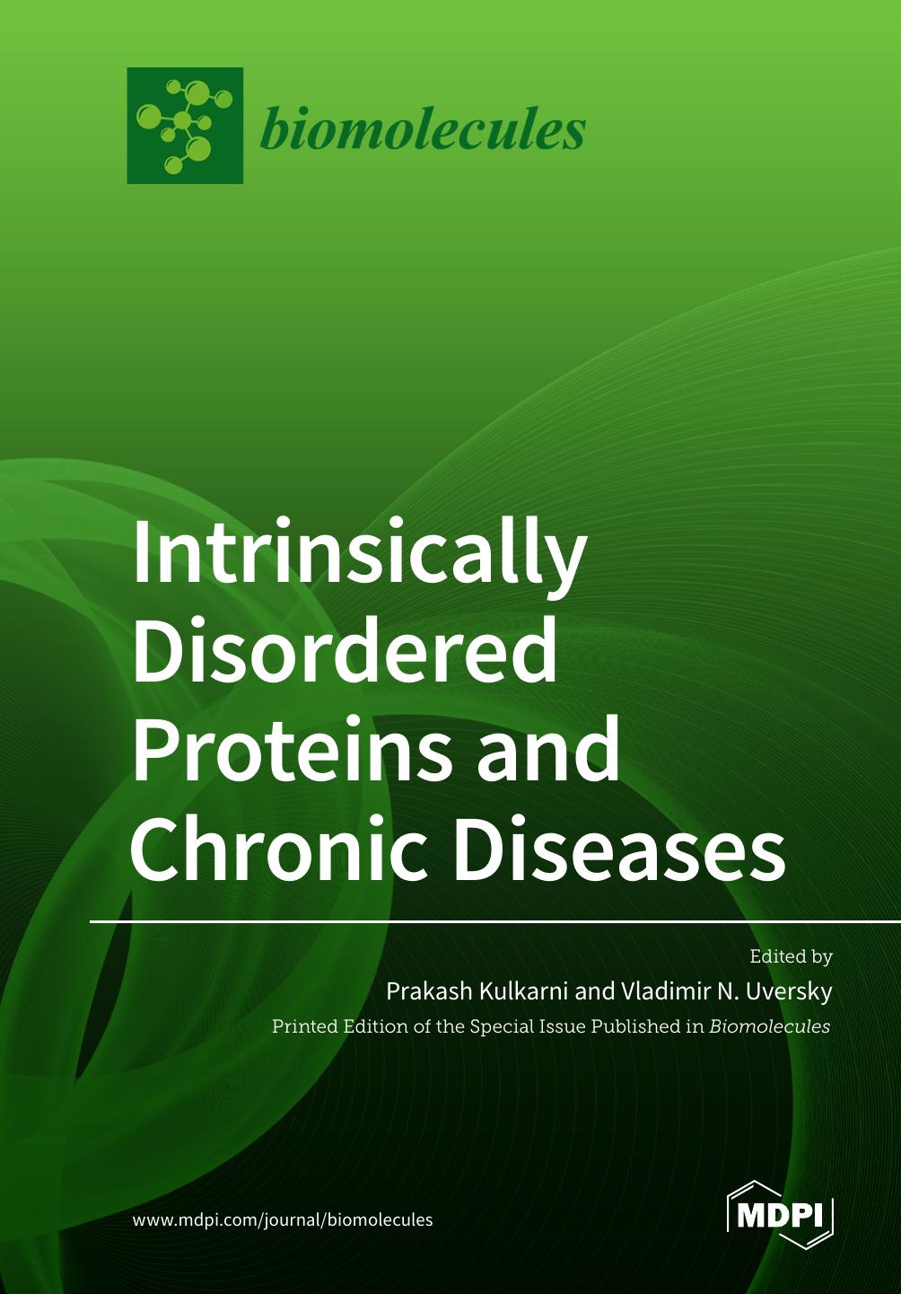 Intrinsically Disordered Proteins And Chronic Diseases Prakash Kulkarni