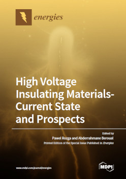 High Voltage Insulating Materialscurrent State And Prospects Pawel Rozga