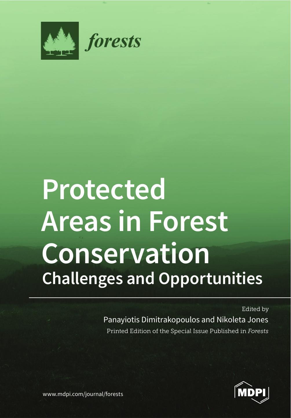 Protected Areas In Forest Conservation Challenges And Opportunities Panayiotis Dimitrakopoulos