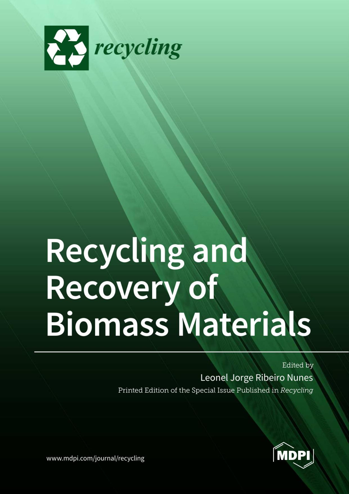 Recycling And Recovery Of Biomass Materials Leonel Jorge Ribeiro Nunes