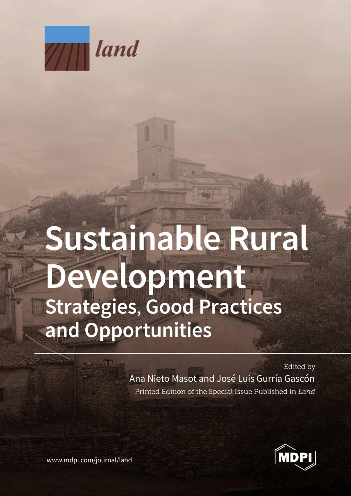 Sustainable Rural Development Strategies Good Practices And Opportunities Ana Nieto Masot