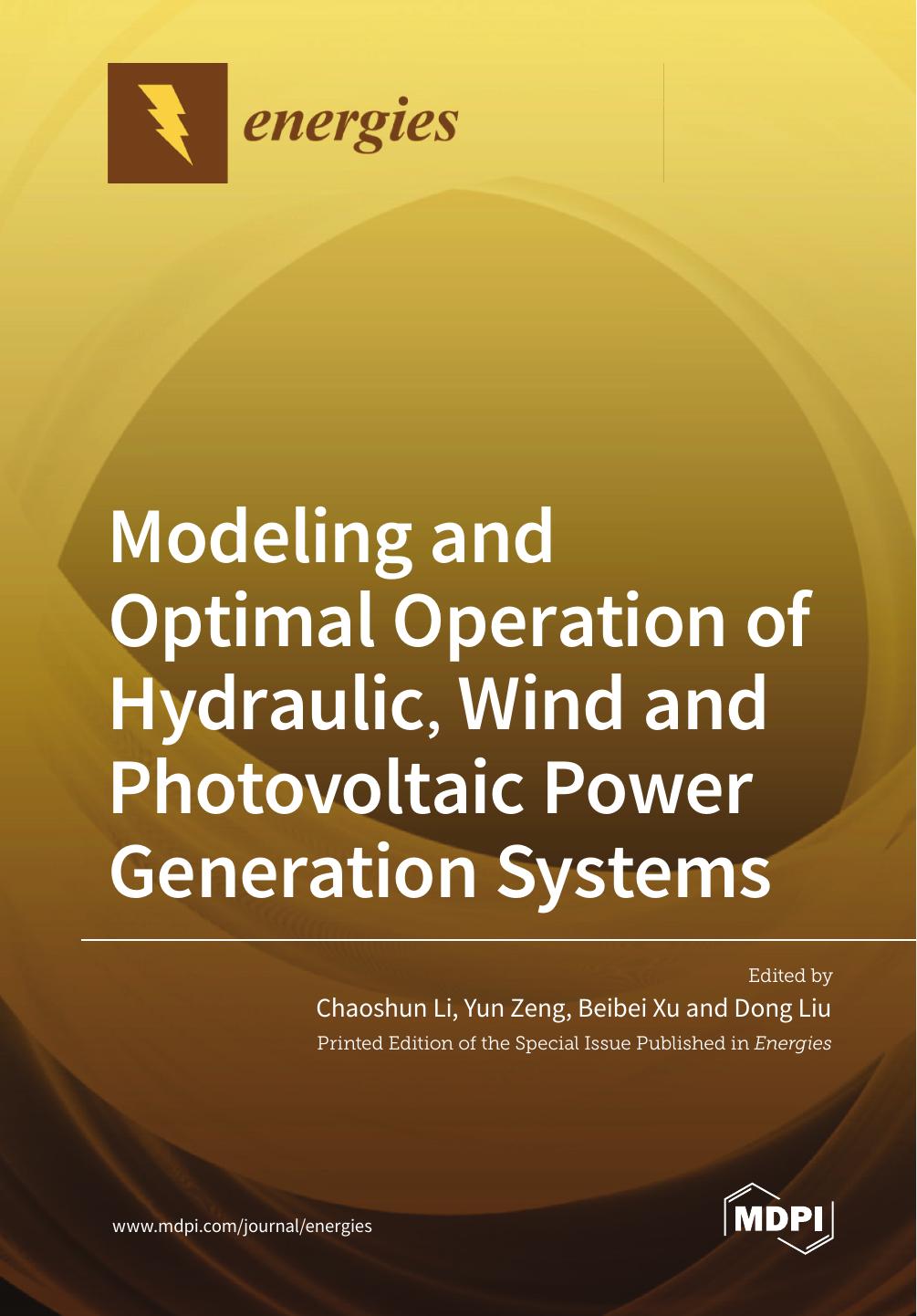 Modeling And Optimal Operation Of Hydraulic Wind And Photovoltaic Power Generation Systems Chaoshun Li