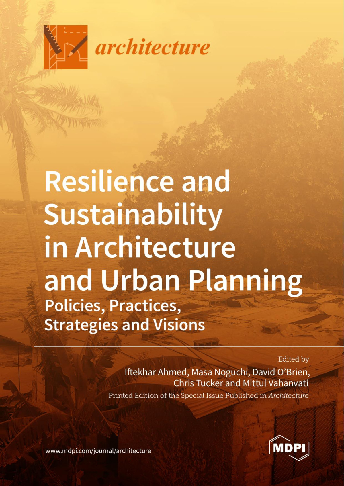 Resilience And Sustainability In Architecture And Urban Planning Iftekhar Ahmed