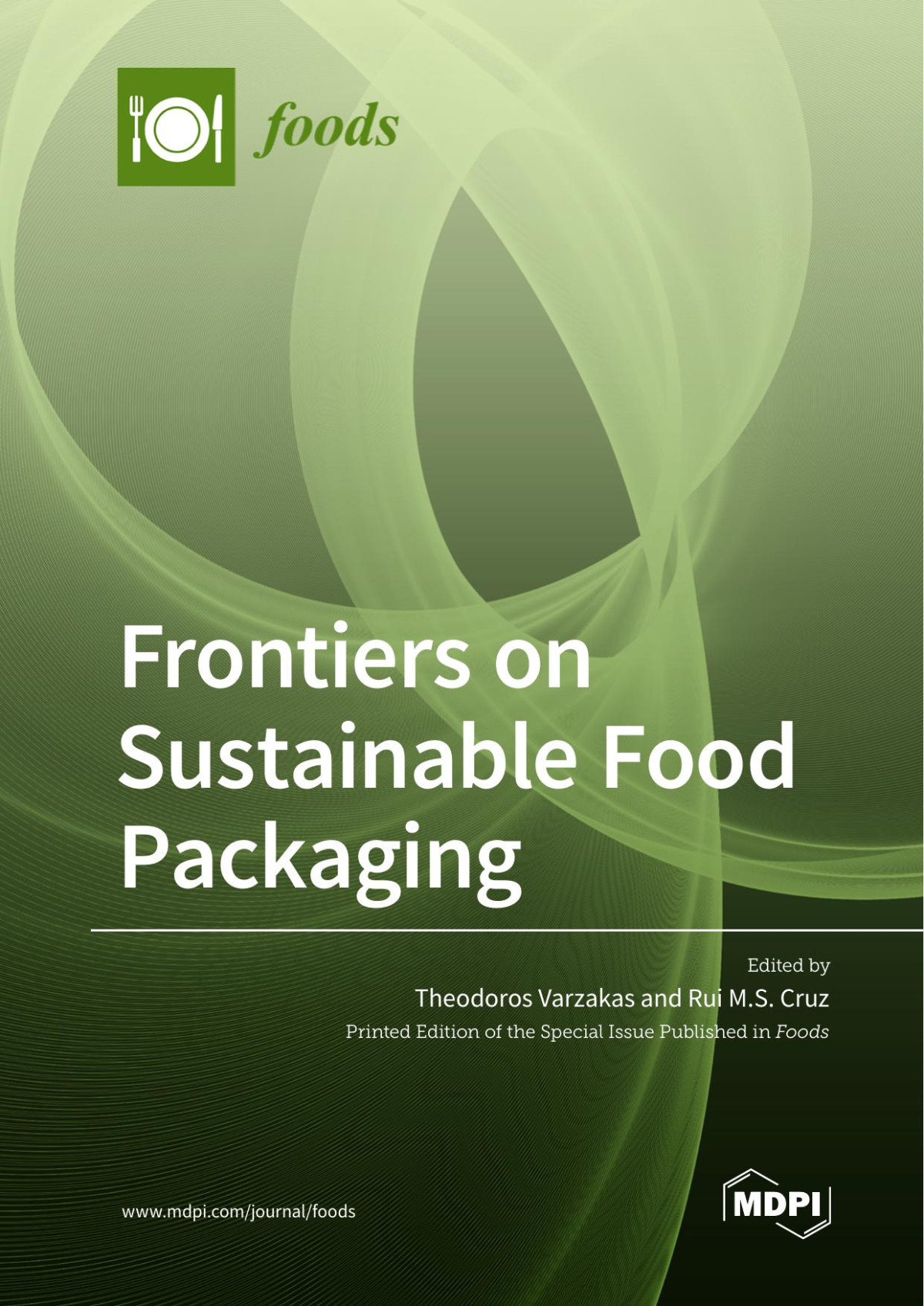 Frontiers On Sustainable Food Packaging Theodoros Varzakas Rui M S Cruz