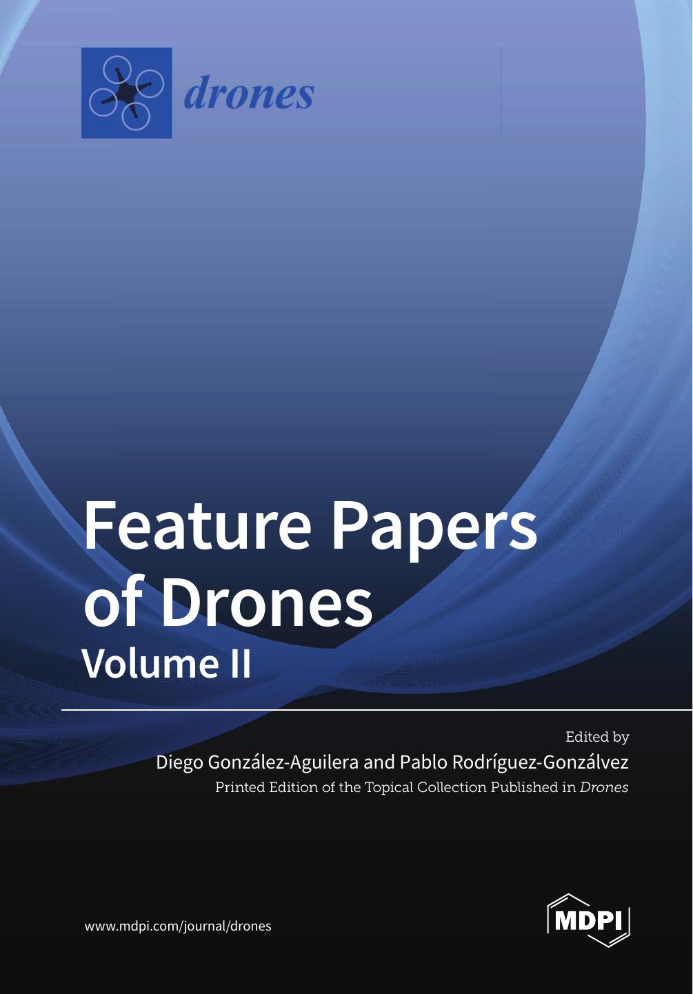 Feature Papers Of Drones Vol 2 Diego Gonzalezaguilera Pablo Rodrguezgonzlvez