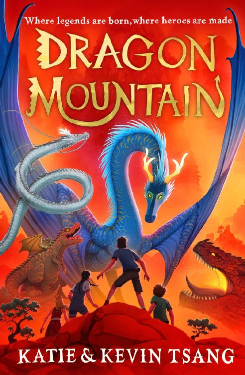 Dragon Mountain Katie Tsang Kevin Tsang
